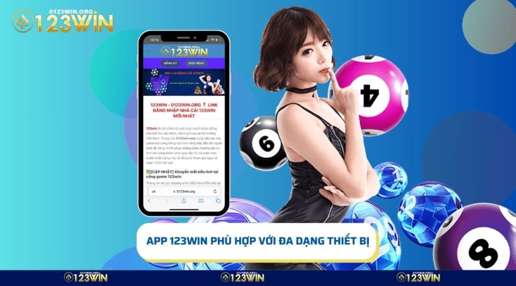 App 123win phù hợp với nhiều hệ điều hành khác nhau