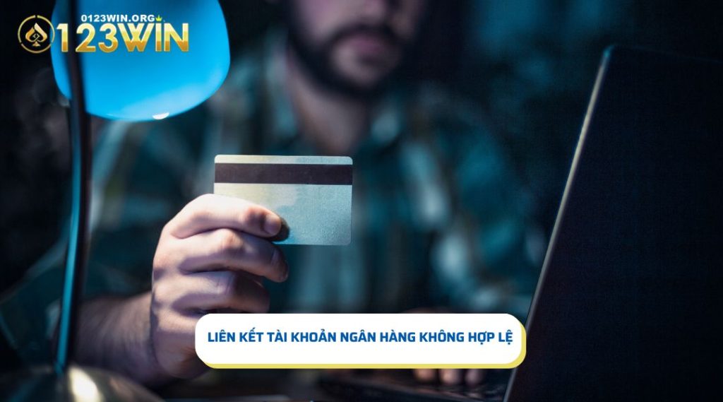 Ngân hàng không hợp lệ là lý do tại sao tài khoản game bị khóa